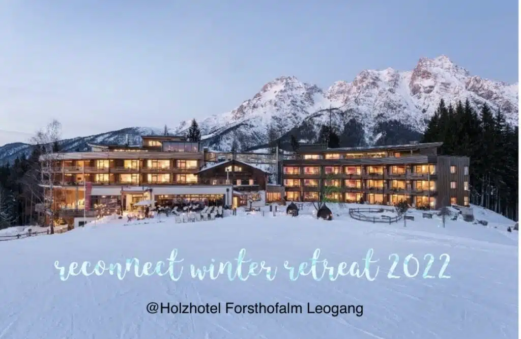 Forsthofalm Winterretreat 2022